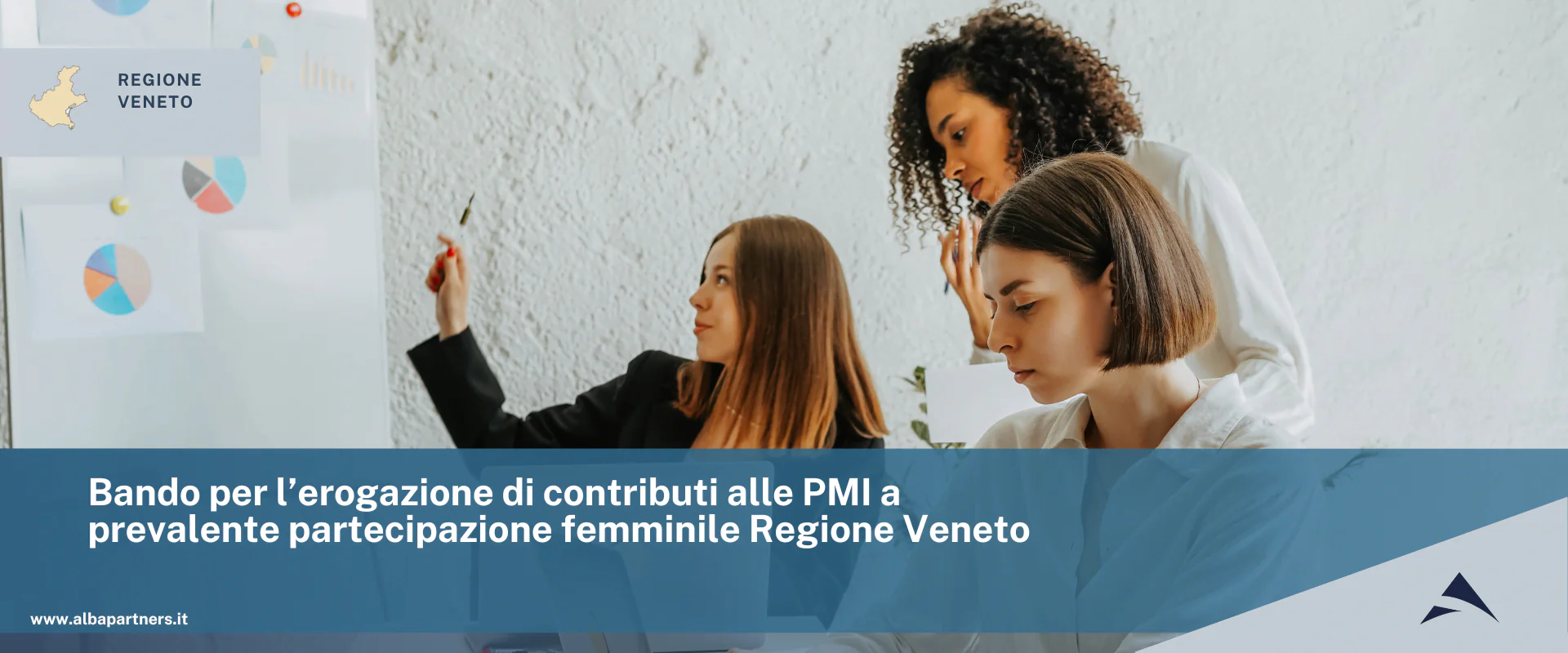 Bando per l’erogazione di contributi alle PMI a prevalente partecipazione femminile Regione Veneto