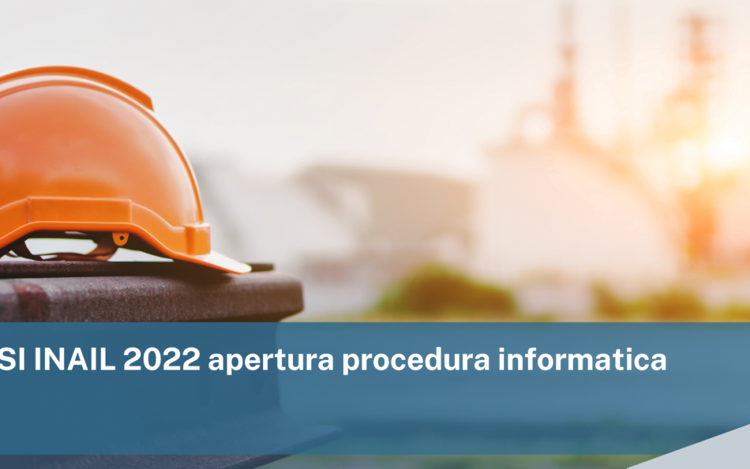 Bando ISI INAIL 2022 apertura procedura informatica