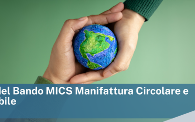 Lancio del Bando MICS Manifattura Circolare e Sostenibile