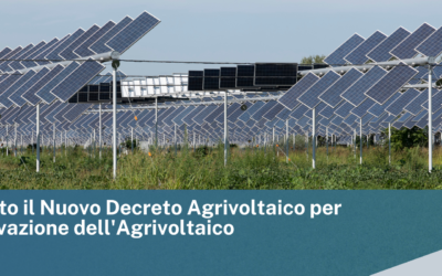 Approvato il Nuovo Decreto Agrivoltaico per l’Incentivazione dell’Agrivoltaico