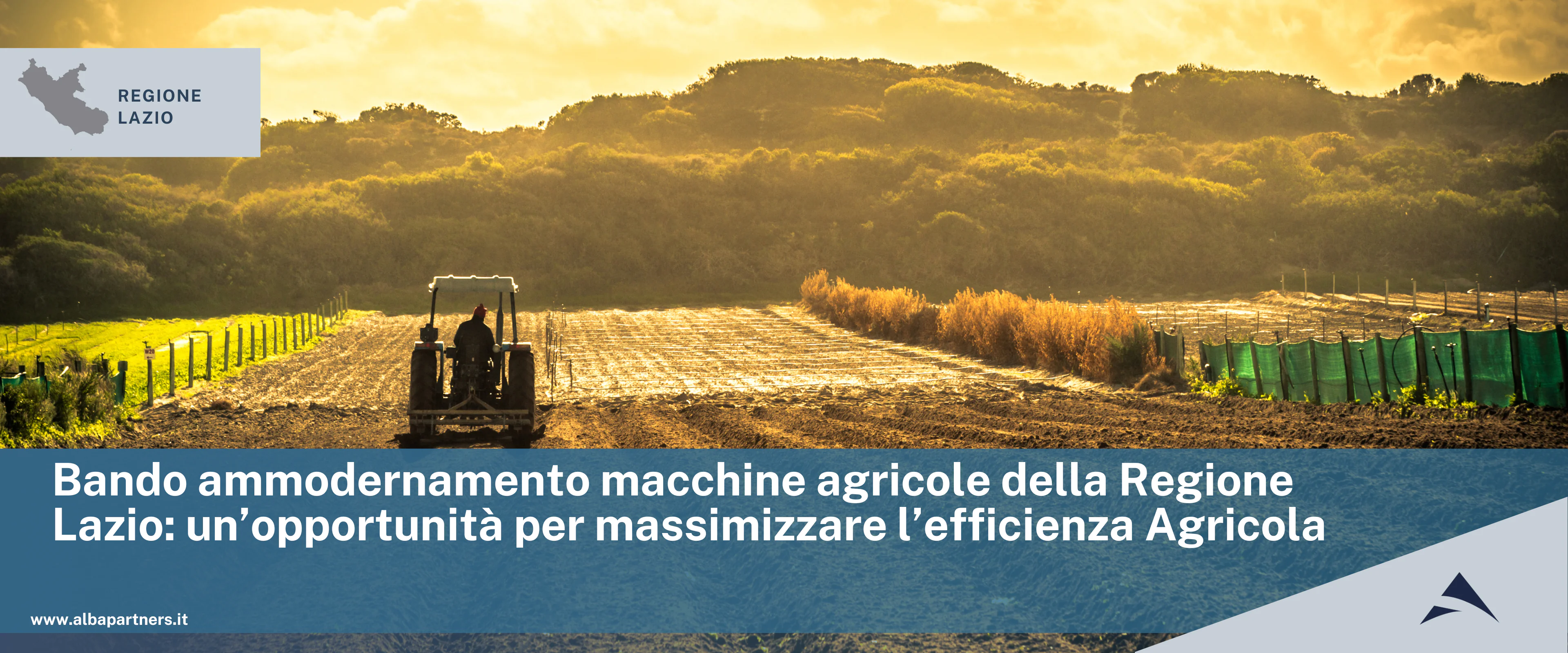 Bando ammodernamento macchine agricole della Regione Lazio: un’opportunità per massimizzare l’efficienza Agricola