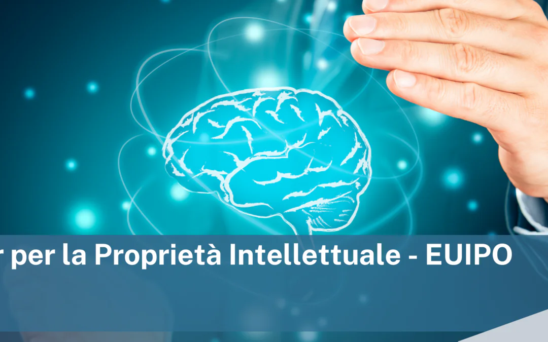Voucher per la Proprietà Intellettuale – EUIPO
