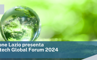 La Regione Lazio presenta  il Greentech Global Forum 2024