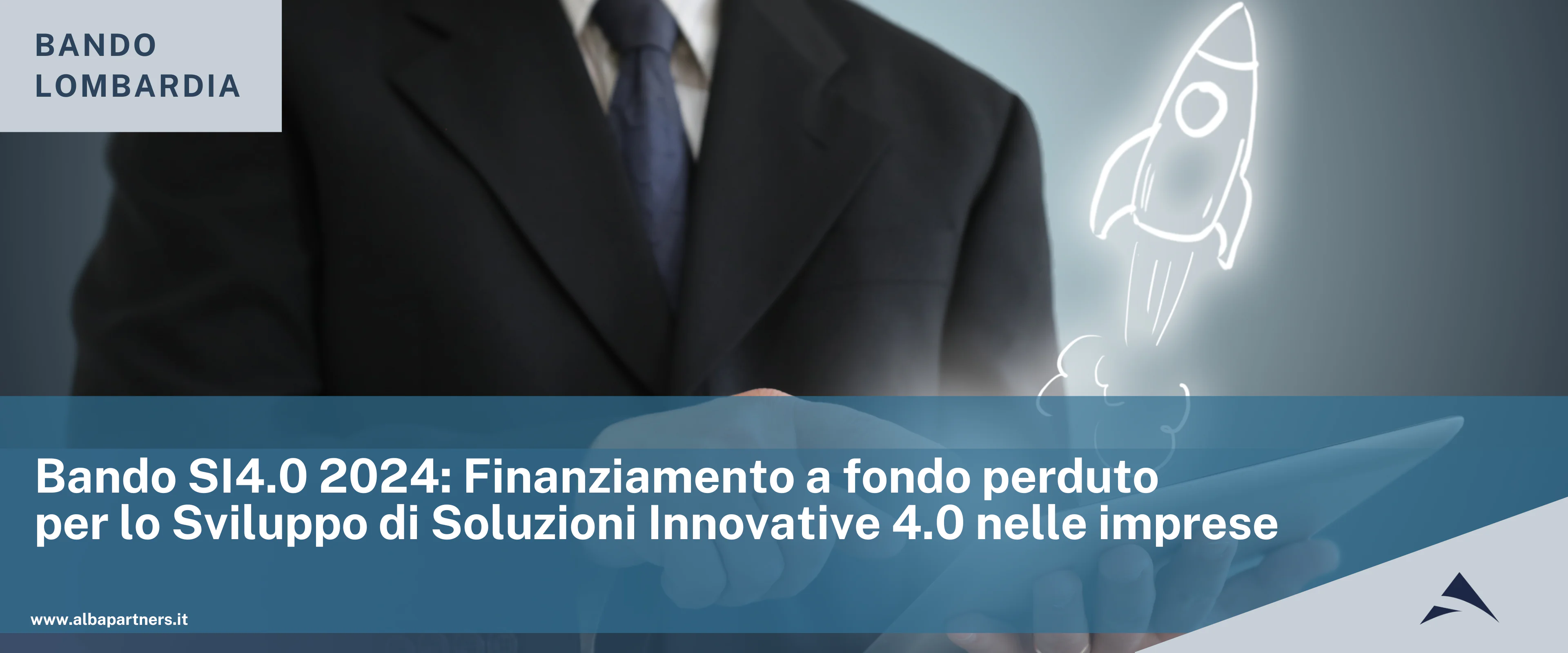 Unioncamere Lombardia. Bando SI4.0 2024. Finanziamento a fondo perduto per lo Sviluppo di Soluzioni Innovative 4.0 nelle imprese.