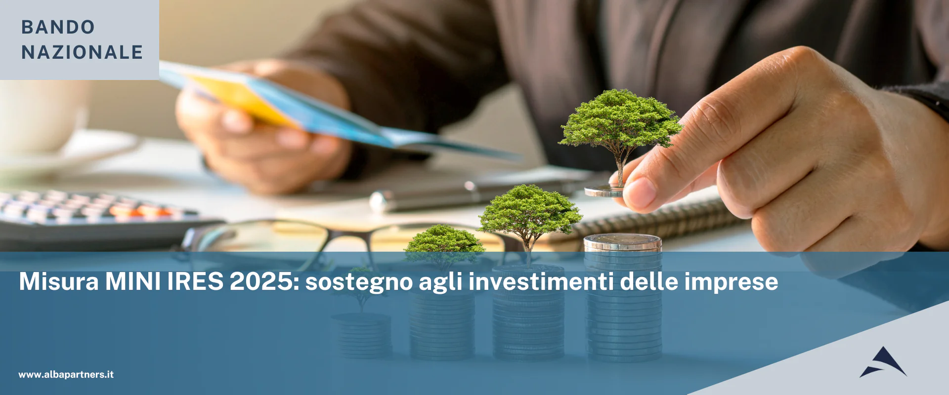 Misura MINI IRES 2025: sostegno agli investimenti delle imprese