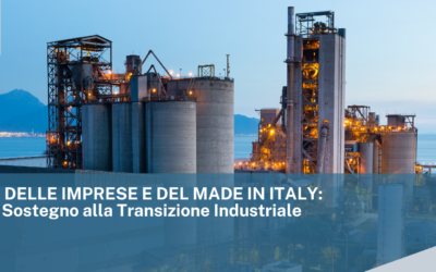 MINISTERO DELLE IMPRESE E DEL MADE IN ITALY: Fondo per il Sostegno alla Transizione Industriale
