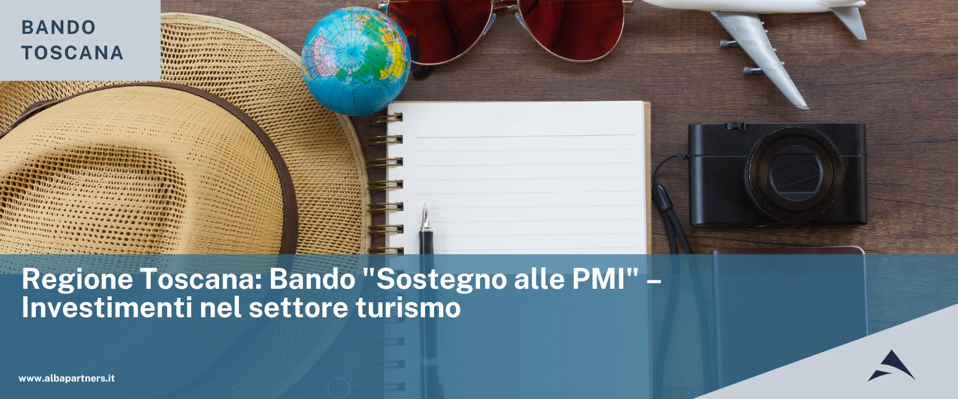 Regione Toscana: Bando “Sostegno alle PMI” – Investimenti nel settore turismo