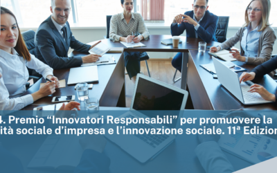 L.R. 14/2014. Premio “Innovatori Responsabili” per promuovere la responsabilità sociale d’impresa e l’innovazione sociale. 11ª Edizione – 2025