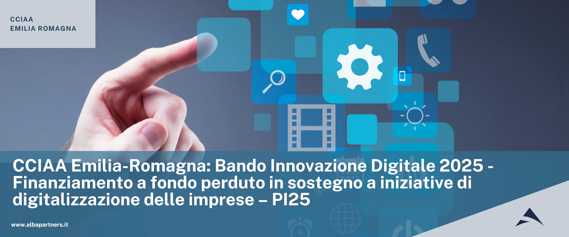 CCIAA Emilia Romagna: Bando Innovazione Digitale 2025 – Finanziamento a fondo perduto in sostegno a iniziative di digitalizzazione delle imprese – PI25