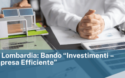 Regione Lombardia: Bando “Investimenti – Linea Impresa Efficiente”