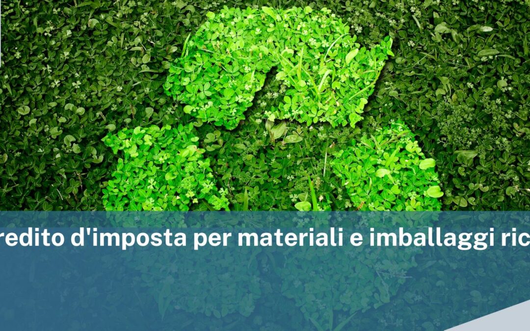 MASE – Credito d’imposta per materiali e imballaggi riciclati