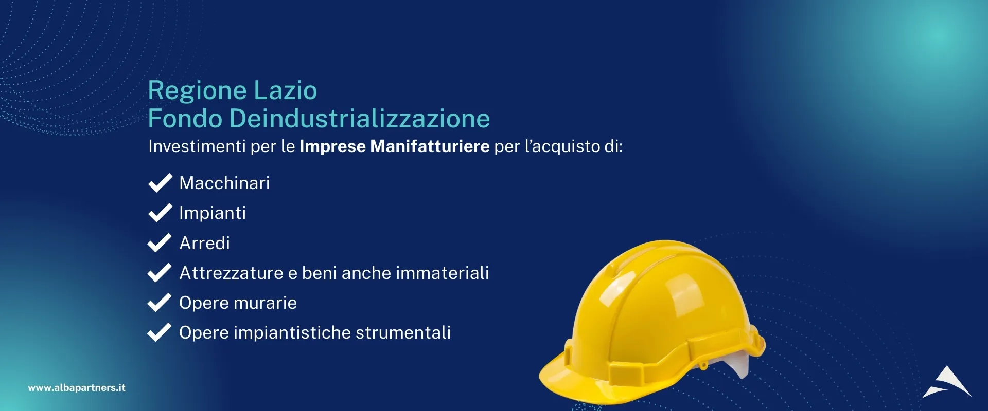 Regione Lazio – Fondo Deindustrializzazione per le Imprese Manifatturiere