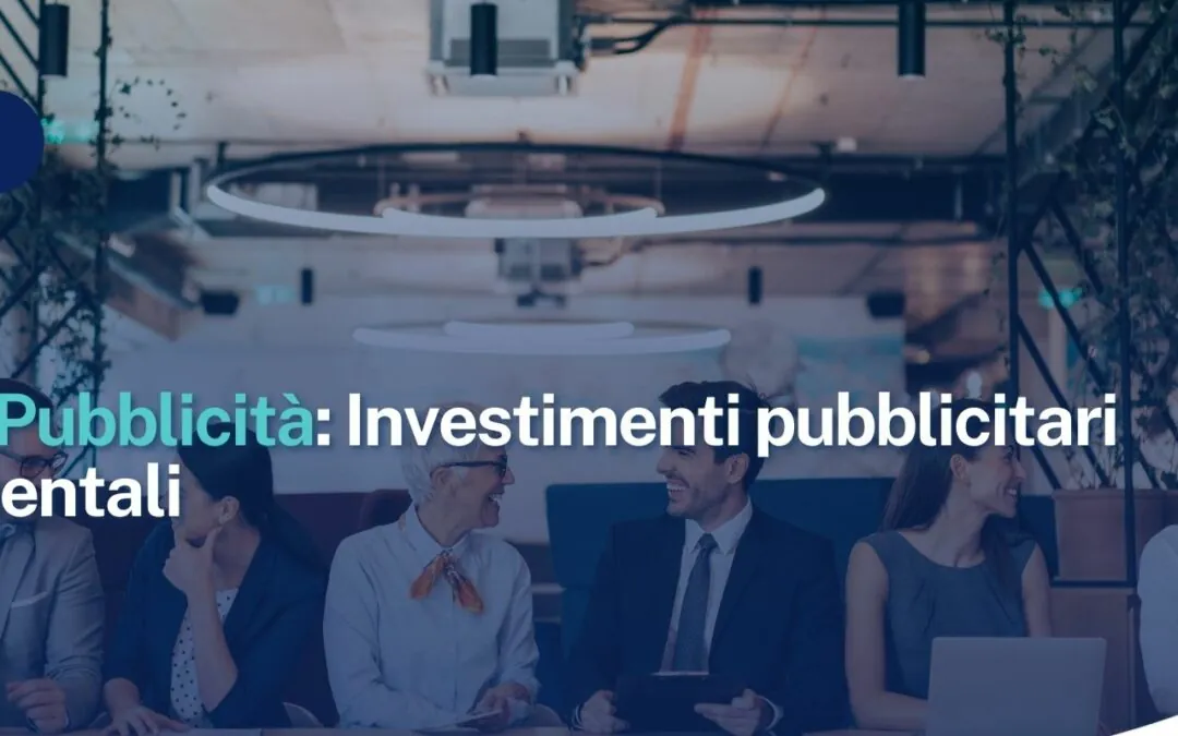 Bonus Pubblicità: Investimenti pubblicitari incrementali