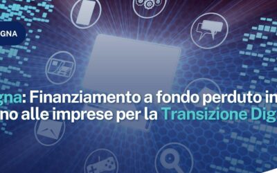 Sardegna: Finanziamento a fondo perduto in sostegno alle imprese per la Transizione Digitale