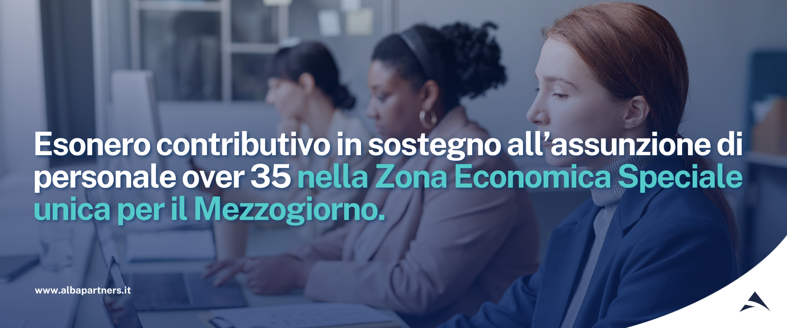 Bonus ZES. Esonero contributivo in sostegno all’assunzione di personale over 35 nella Zona Economica Speciale unica per il Mezzogiorno.