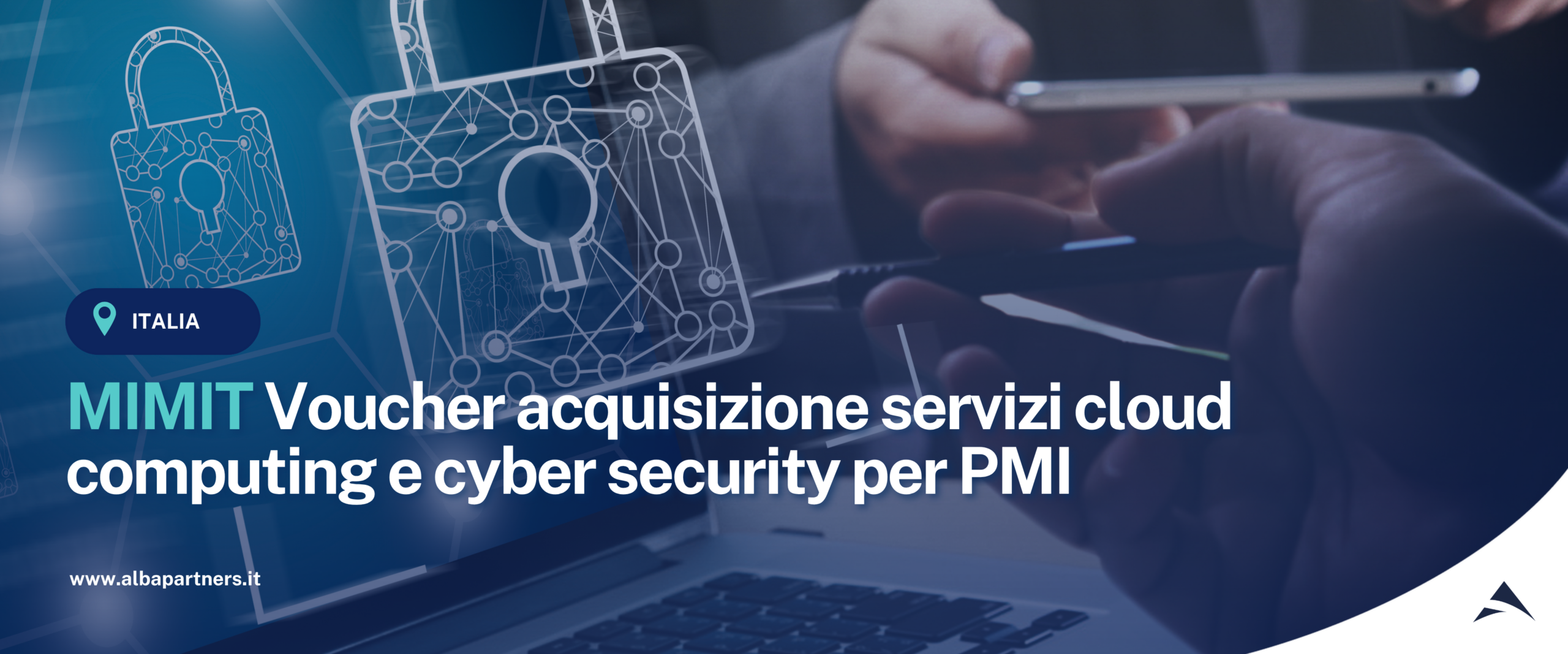MIMIT – Voucher acquisizione servizi cloud computing e cyber security per PMI