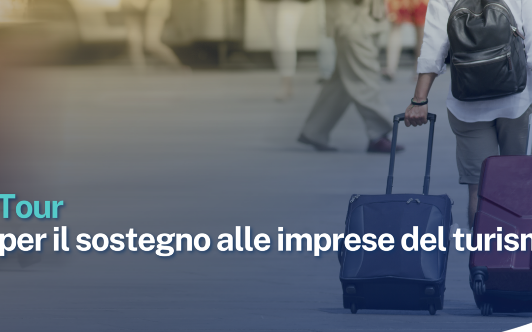 Green Tour: Fondo per il sostegno alle imprese del turismo