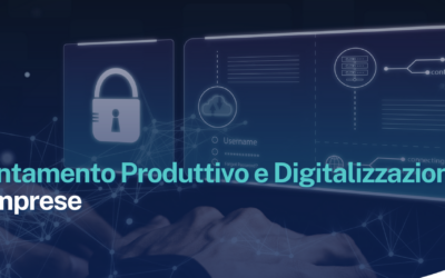 Efficientamento Produttivo e Digitalizzazione delle imprese