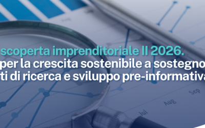 Bando scoperta imprenditoriale II – 2026 Fondo per la crescita sostenibile a sostegno di progetti di ricerca e sviluppo pre-informativa