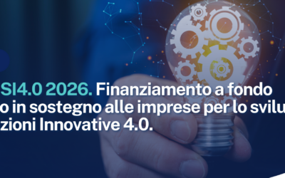 Bando SI4.0 2026. Finanziamento a fondo perduto in sostegno alle imprese per lo sviluppo di Soluzioni Innovative 4.0.