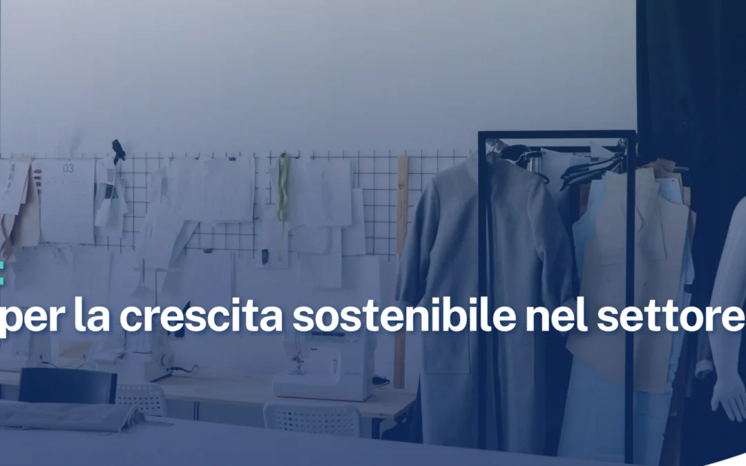 MIMIT  FONDO PER LA CRESCITA SOSTENIBILE SETTORE MODA