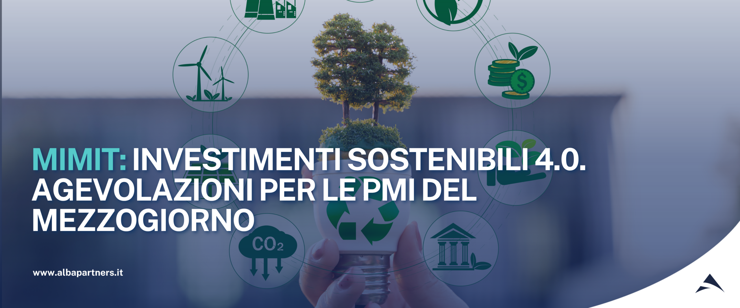 MIMIT: INVESTIMENTI SOSTENIBILI 4.0. AGEVOLAZIONI PER LE PMI DEL MEZZOGIORNO